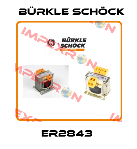 ER2843  Bürkle Schöck