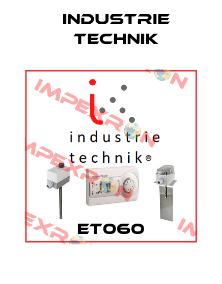ET060 Industrie Technik