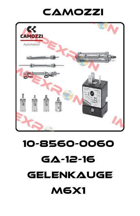 10-8560-0060  GA-12-16  GELENKAUGE M6X1  Camozzi