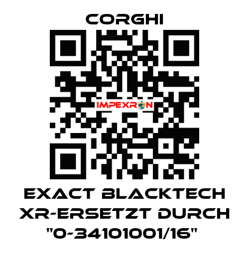 EXACT BLACKTECH XR-Ersetzt durch "0-34101001/16"  Corghi