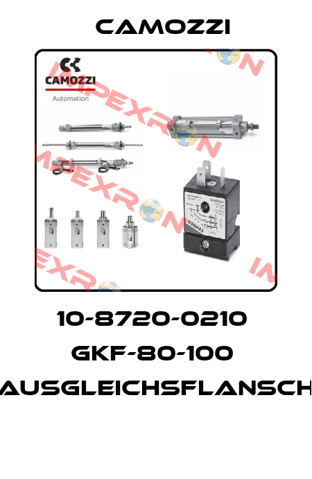 10-8720-0210  GKF-80-100  AUSGLEICHSFLANSCH  Camozzi