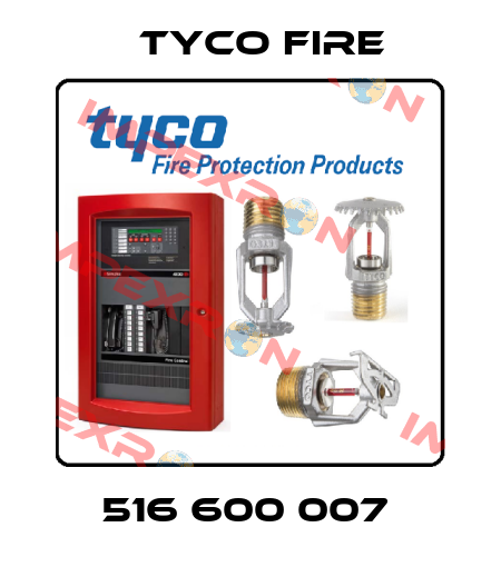 516 600 007  Tyco Fire