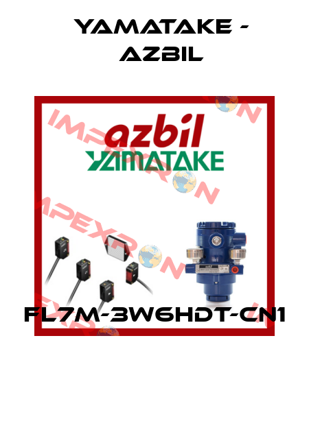 FL7M-3W6HDT-CN1  Yamatake - Azbil