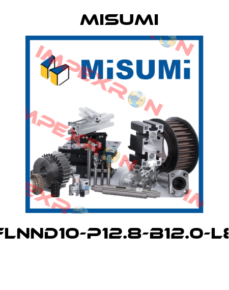 FLNND10-P12.8-B12.0-L8  Misumi