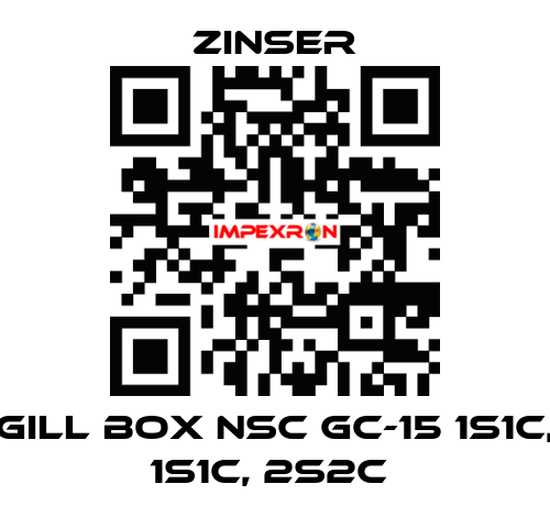 GILL BOX NSC GC-15 1S1C, 1S1C, 2S2C  Zinser