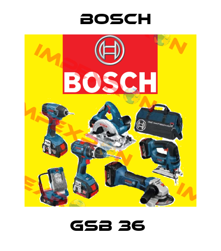 GSB 36  Bosch