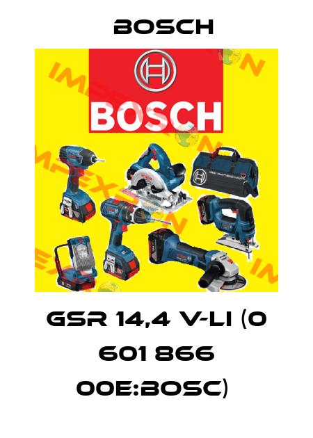 GSR 14,4 V-LI (0 601 866 00E:BOSC)  Bosch