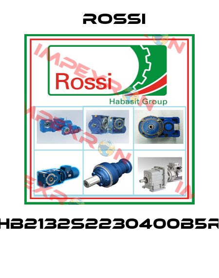 HB2132S2230400B5R  Rossi