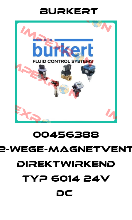 00456388 3/2-WEGE-MAGNETVENTIL, DIREKTWIRKEND TYP 6014 24V DC  Burkert