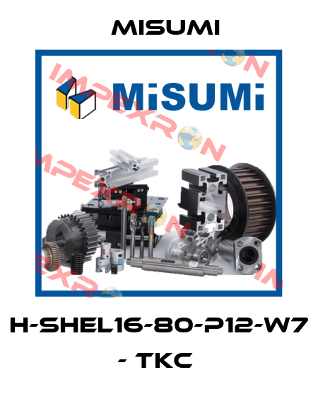 H-SHEL16-80-P12-W7 - TKC  Misumi