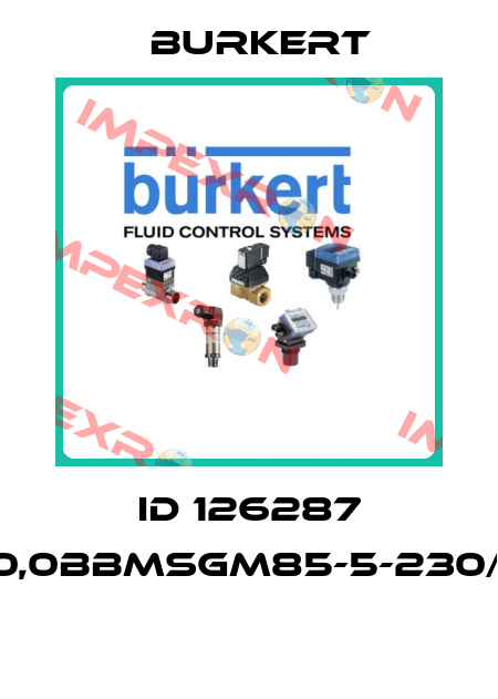 ID 126287 6213-00-А20,0BBMSGM85-5-230/50-08*PD12  Burkert