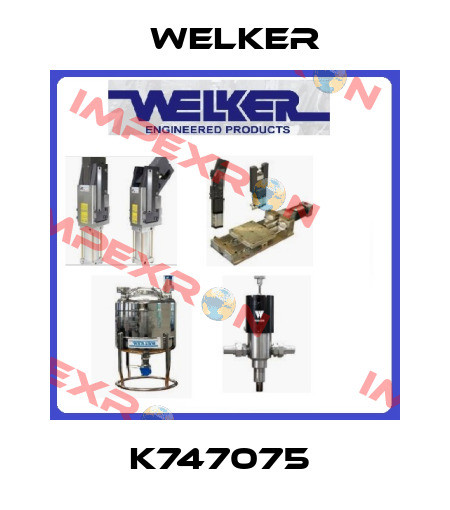 K747075  Welker