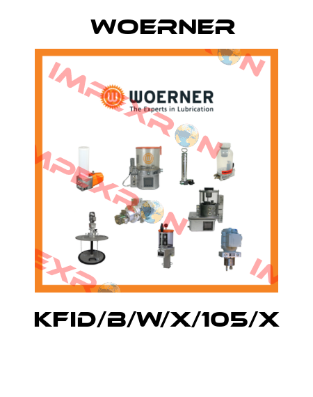 KFID/B/W/X/105/X  Woerner