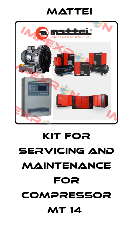 KIT FOR SERVICING AND MAINTENANCE FOR COMPRESSOR MT 14  MATTEI