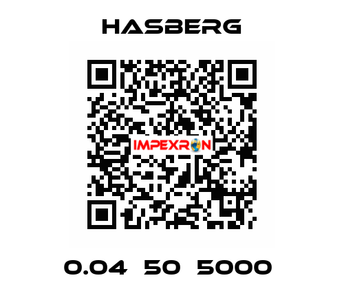 0.04х50х5000  Hasberg