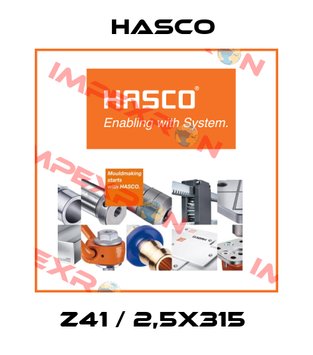 Z41 / 2,5X315  Hasco