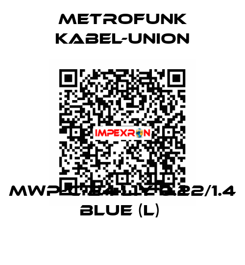 MWP-C-24 LIY 0.22/1.4 blue (L)  METROFUNK KABEL-UNION