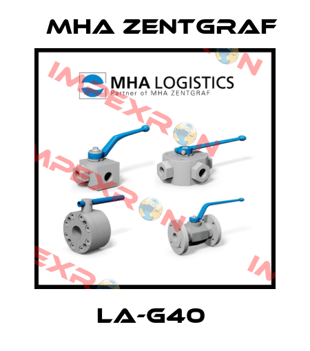 LA-G40  Mha Zentgraf