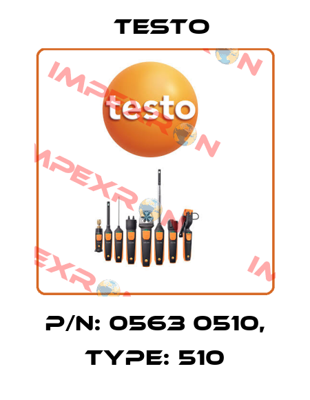 P/N: 0563 0510, Type: 510 Testo