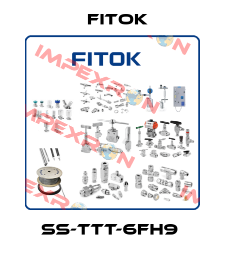 SS-TTT-6FH9  Fitok