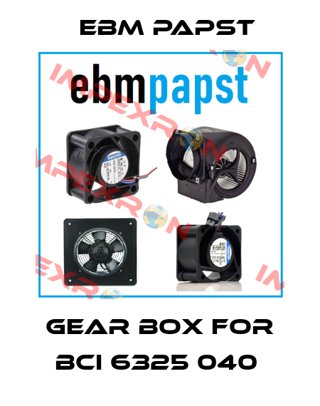 Gear Box For BCI 6325 040  EBM Papst