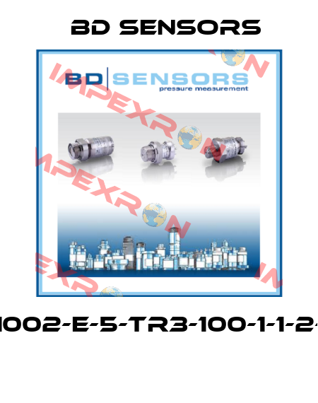 591-1002-E-5-TR3-100-1-1-2-000  Bd Sensors