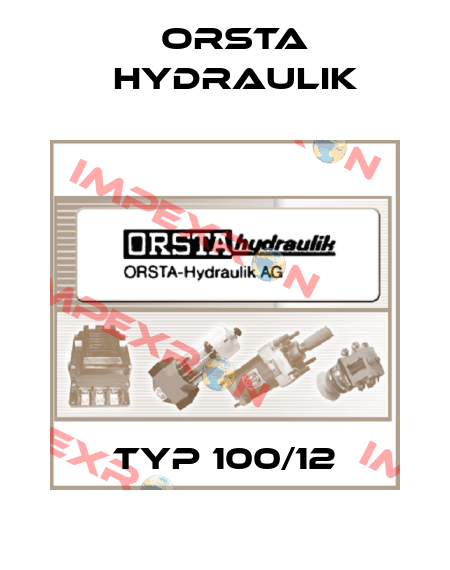 Typ 100/12 Orsta Hydraulik