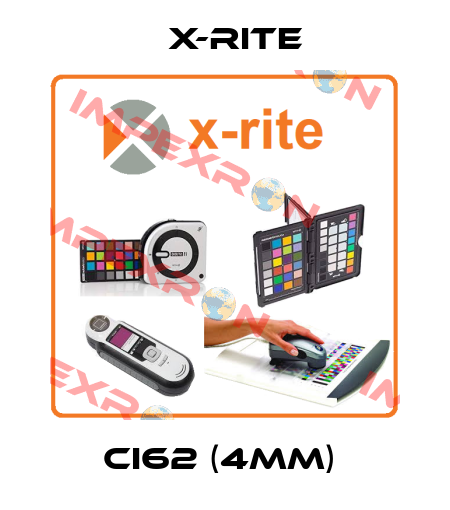 Ci62 (4mm)  X-Rite
