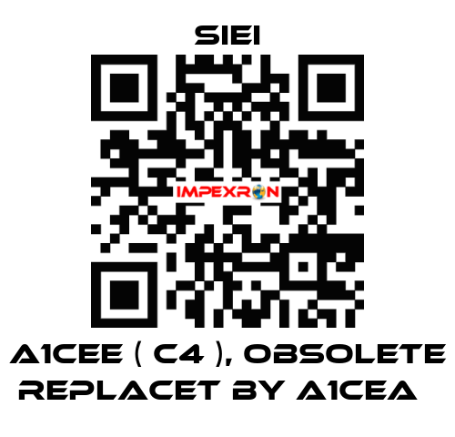 A1CEE ( C4 ), obsolete replacet by A1CEA   SIEI