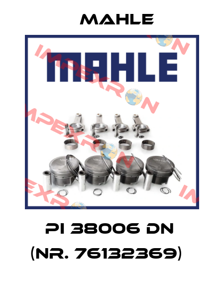 PI 38006 DN  (Nr. 76132369)   MAHLE