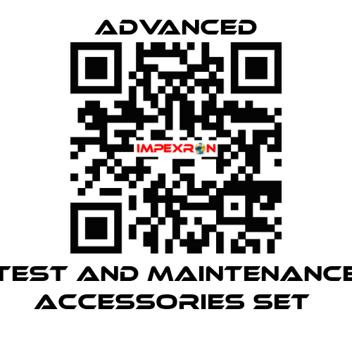 Test and Maintenance Accessories Set  Advanced