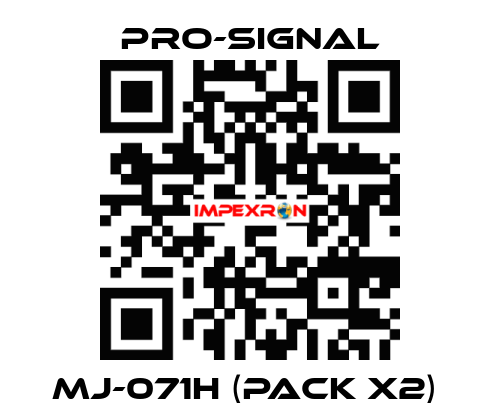 MJ-071H (pack x2)  pro-signal