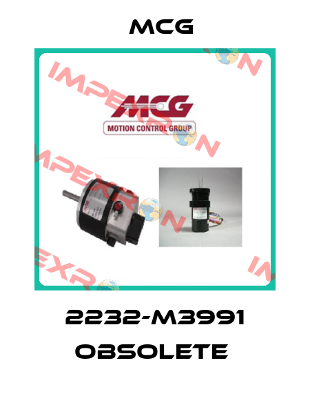 2232-M3991 obsolete  Mcg