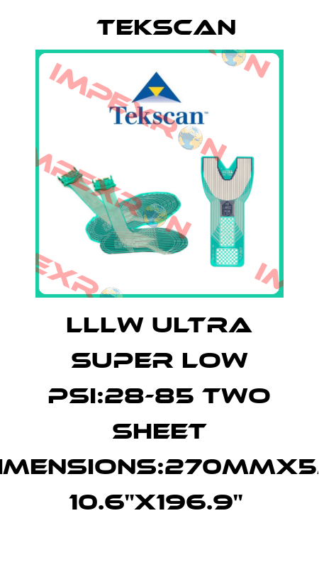 LLLW ULTRA SUPER LOW PSI:28-85 TWO SHEET DIMENSIONS:270MMX5M 10.6"X196.9"  Tekscan
