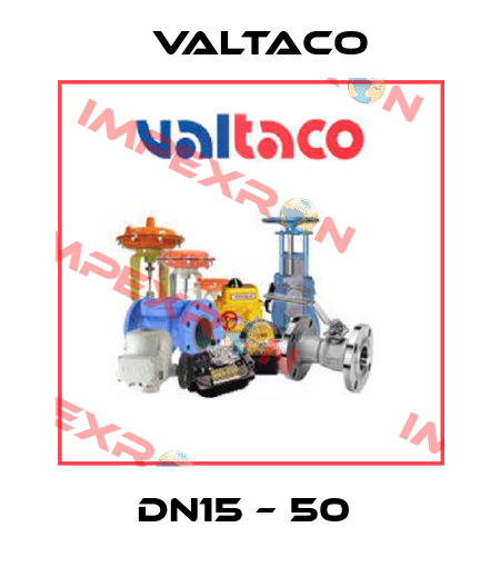 DN15 – 50  Valtaco