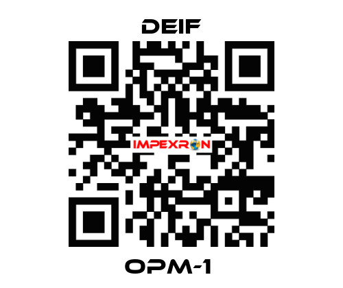 OPM-1  Deif