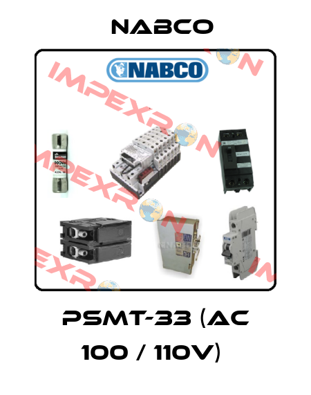 PSMT-33 (AC 100 / 110V)  Nabco