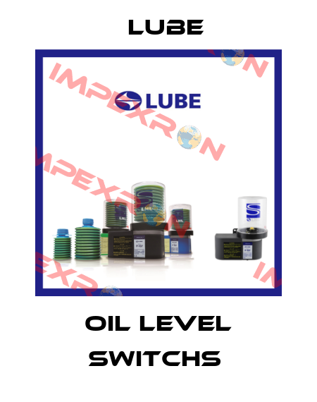 Oil level switchs  Lube