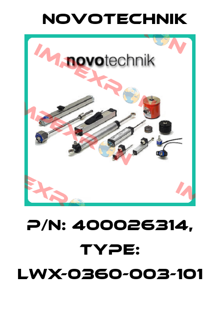 P/N: 400026314, Type: LWX-0360-003-101 Novotechnik