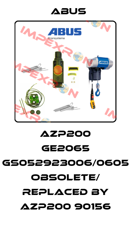 AZP200 GE2065 GS052923006/0605 obsolete/ replaced by AZP200 90156 Abus