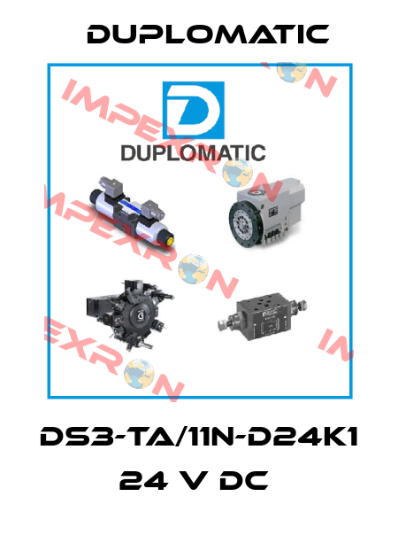 DS3-TA/11N-D24K1 24 V DC  Duplomatic