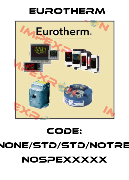 Code: ITOOLS/CD/NONE/STD/STD/NOTREND/NOVIEW/ NOSPEXXXXX Eurotherm