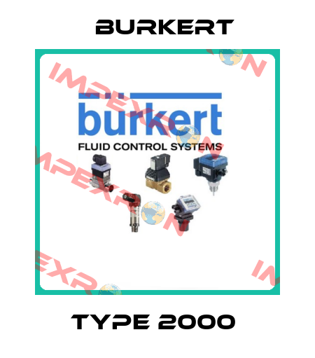 TYPE 2000  Burkert