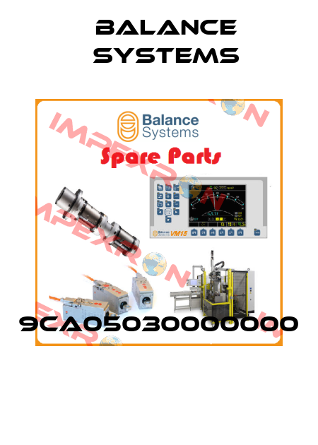 9CA05030000000  Balance Systems