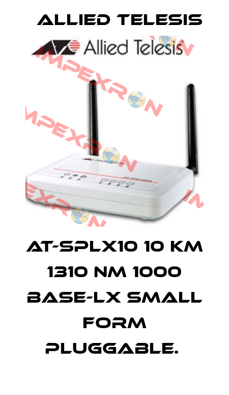 AT-SPLX10 10 km 1310 nm 1000 Base-LX small form pluggable.  Allied Telesis