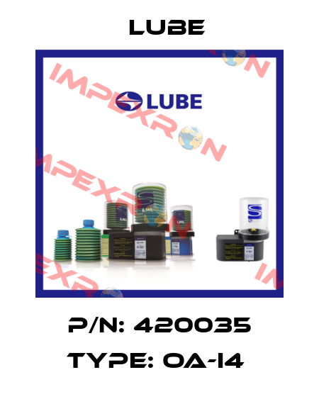 P/N: 420035 Type: OA-I4  Lube