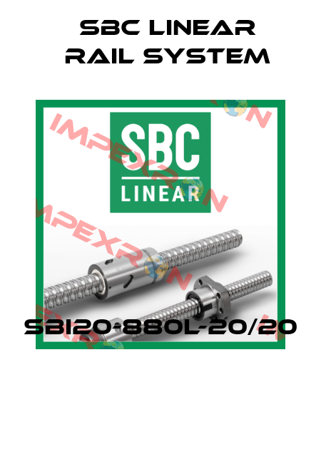 SBI20-880L-20/20  SBC Linear Rail System