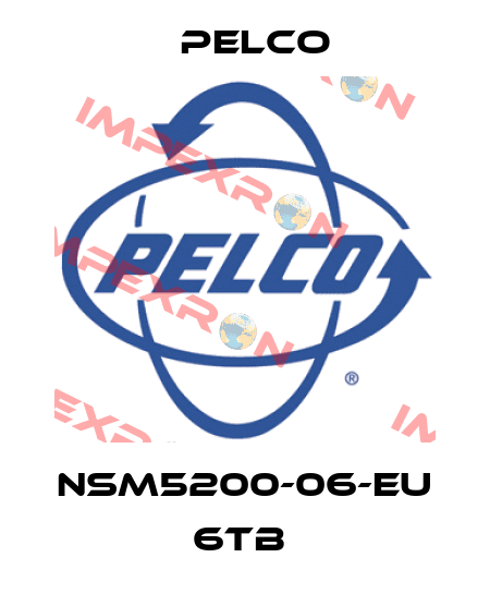 NSM5200-06-EU 6TB  Pelco