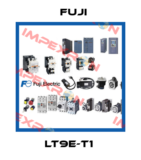 LT9E-T1  Fuji