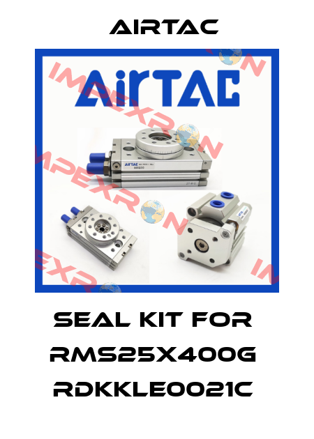seal kit for  RMS25X400G  RDKKLE0021C  Airtac